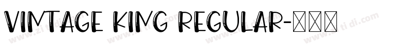 Vintage King Regular字体转换
